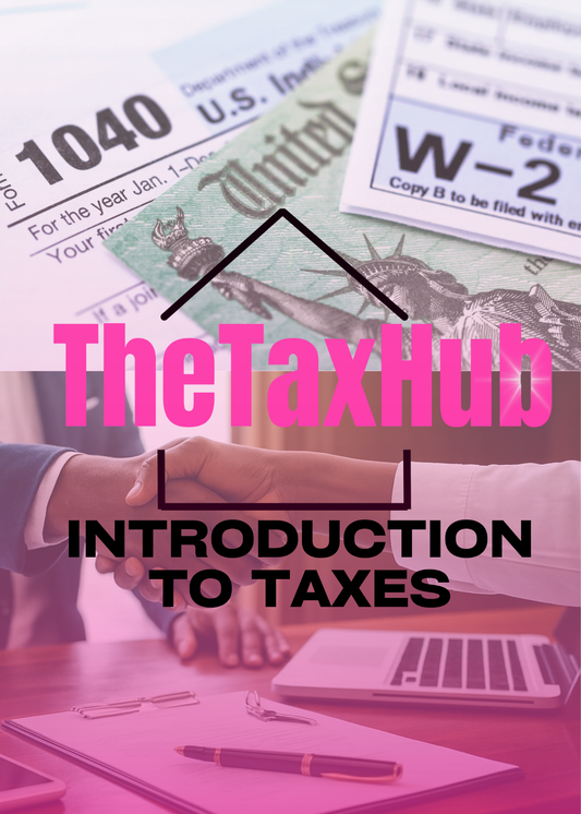 INTRO TO TAXES TRAINING